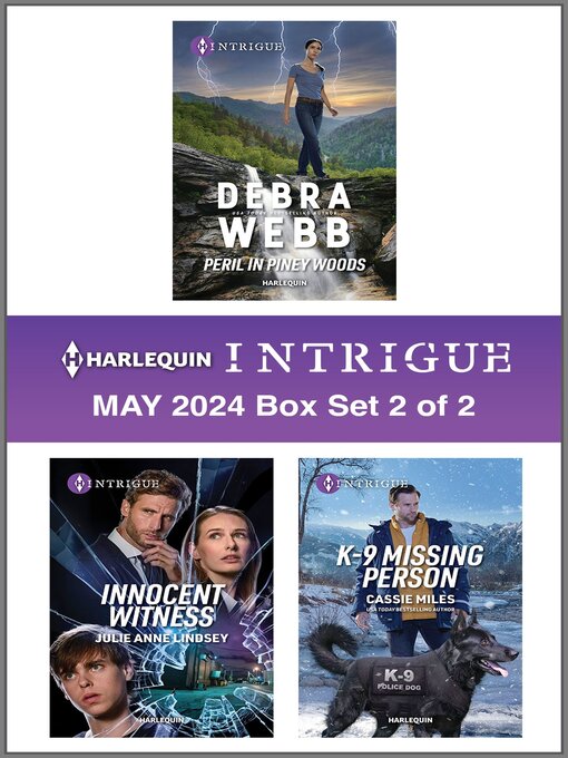 Title details for Harlequin Intrigue May 2024--Box Set 2 of 2 by Debra Webb - Available